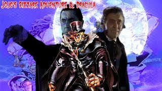 JoJo's Bizarre Adventure & Dracula | Influence Influenza