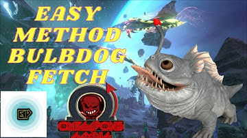 Ark Genesis 2 :EASY METHOD BULBDOG FETCH