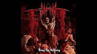 Dripping - Bring the Suffering (Full Album)