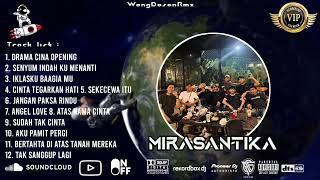 Download Lagu DUGEM DRAMA CINA X HILANG X CINTA X AKU PAMIT PERGI SPESIAL REQUEST MIRASANTIKA VVIP 2026 MP3