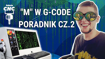 Funkcje "M" w G-Code Poradnik cz.2