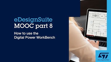 eDesignSuite MOOC part 8: develop digital power converters faster with the Digital Power Workbench