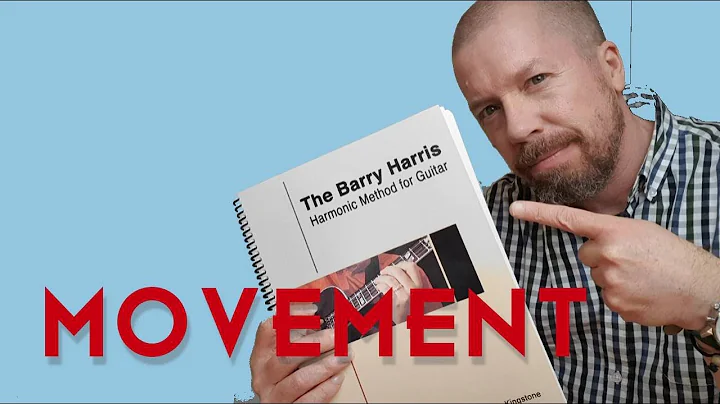 The Barry Harris Book For Guitar and the Idea of M...