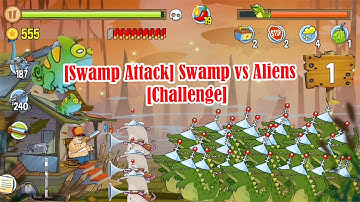 Swamp Attack Swamp vs Aliens Challenge @Qaokala