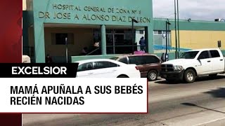 Joven madre en Ensenada apuñala a sus bebés recién nacidas y mata a una
