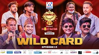 Comedy Champion Season 4 | Wild Card | Episode 14 | Jitu Nepal, Reecha Sharma, Buddhi, Bishal