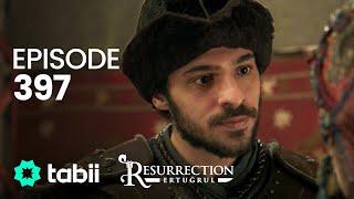 Resurrection: Ertuğrul | Episode 397