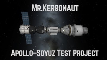 Apollo Soyuz Test Program|Mr.Kerbonaut|Kerbal Space Program