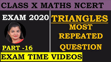 Most repeated question from triangles Class 10 CBSE MATHS Exam 2020