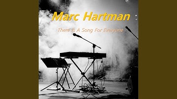 There Is A Song For Everyone