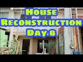 Day 8 house reconstruction  meralco meter  base installation  broker nolyn andrade