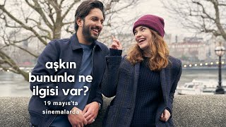 Aşkın Bununla Ne İlgisi Var? Fragman