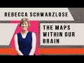 Rebecca Schwarzlose: The Maps Within Our Brain