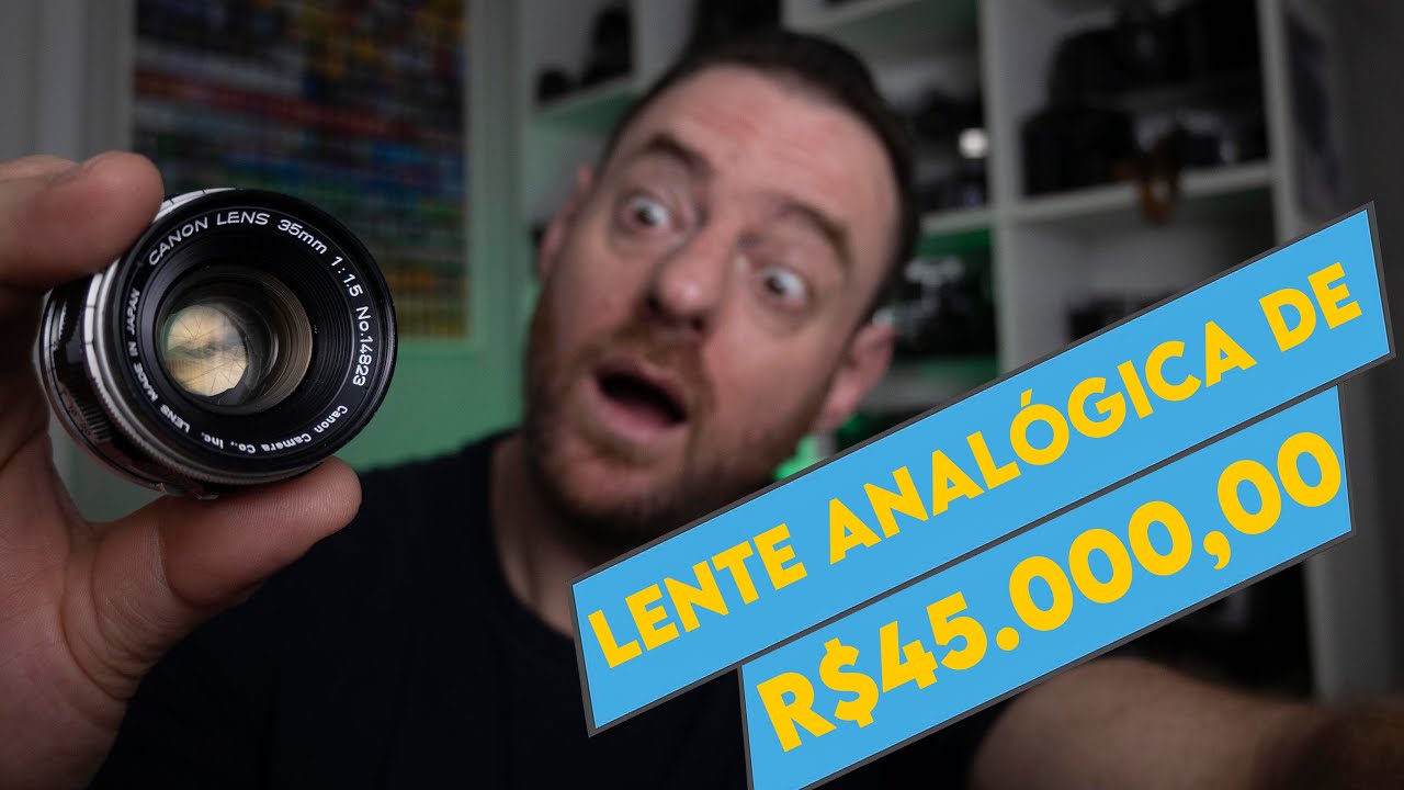 Analogue lens (Vintage) of R$45,000.00 - Canon 35mm f1.5 LTM - YouTube