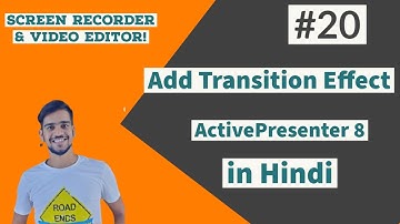 Add Transition Effect in Video with ActivePresenter 8 | Transition Effect |