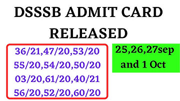 dsssb admit card|dsssb 25 ,26,27 September exam admit card|dsssb 1 October admit card