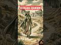 The Queen Who Lost Everything