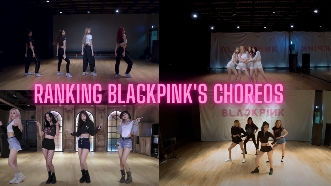 Ranking BLACKPINK Dances