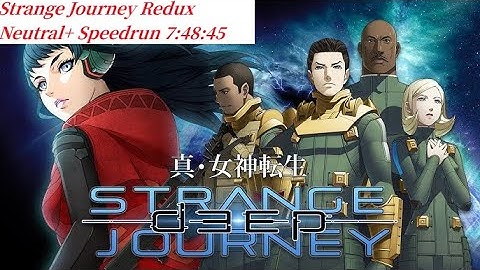 Shin Megami Tensei: Strange Journey Redux Neutral+ Speedrun 7:48:45 RTA (真・女神転生 ディープストレンジジャーニー)
