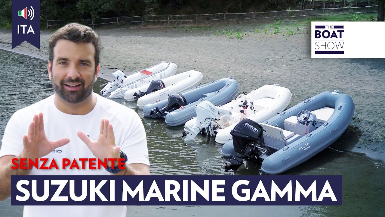⁣[ITA] SUZUKI MARINE - Gamma motori senza patente - The Boat Show
