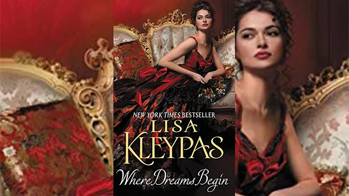 Where Dreams Begin by Lisa Kleypas Audiobook p2