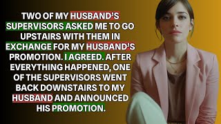 My Name Is Hannah, Im 30 Years Old And Married.at My Husbands Company Party, His Boss Hinted That