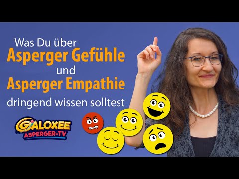 Was Du über Asperger Gefühle und Asperger Empathie dringend wissen solltest