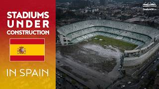 9 Stadium Projects Transforming Spain (August 2026)