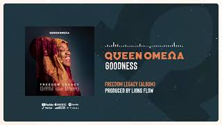 Goodness - Queen Omega [Official Audio]