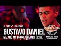 Rixton - Me and My Broken Heart  / COVER Gdv (Gustavo Daniel)