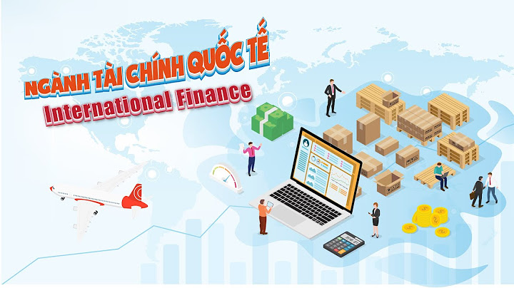 Review ngành tài chính quốc tế năm 2024