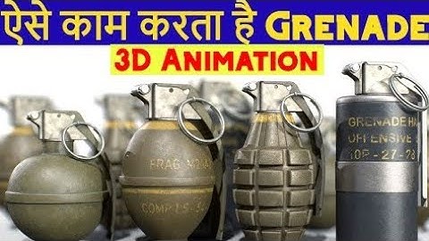 How Grenade Works? 3D Animation 60fps (In Hindi) | ग्रेनेड काम कैसे करता है?