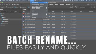 How to Batch Rename large number of files using Adobe Bridge