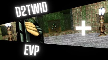 D2TWID + EVP (DooM 2 Gameplay + Probably High Detailed)