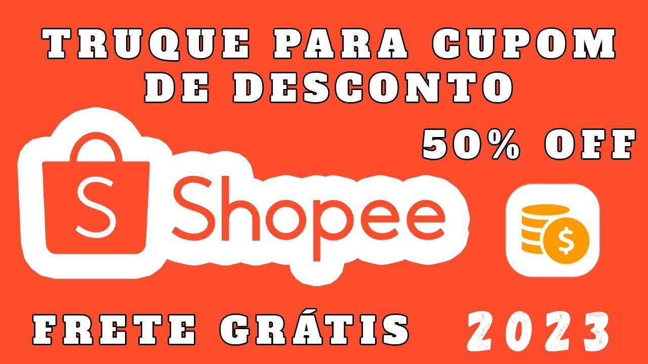 Cupom Shopee  Até 50% OFF - Dezembro 2023