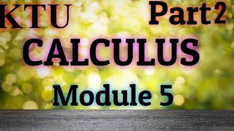 Vector Calculus- Line integral | CALCULUS |  Module 5 | S1 | MA101| KTU Maths |B Tech  Part 2