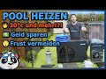 Pool heizen und effektiv erwrmen 12 fakten fr warmes poolwasser