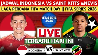 OFFICIALLY LIVE ON SCTV \u0026 INDOSIAR! HERE'S THE LATEST SCHEDULE FOR THE INDONESIA VS. SAINT KITTS ...
