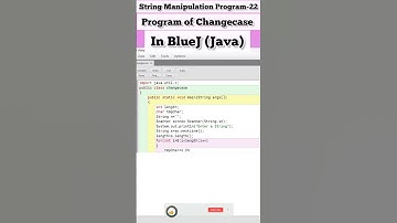 How to learn Program of Changecase in BlueJ lI String Manipulation Program-22 ll #bluej ll #java ll
