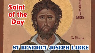 St Benedict Joseph Labre | Saint of the Day with Fr Lindsay | 15 April 2021