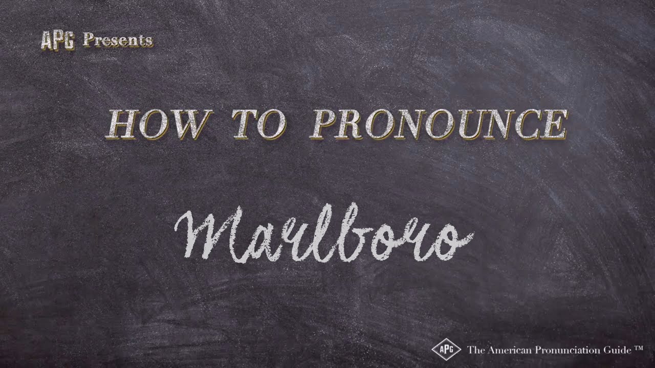 marlboro cigarette pronunciation How to Pronounce Marlboro