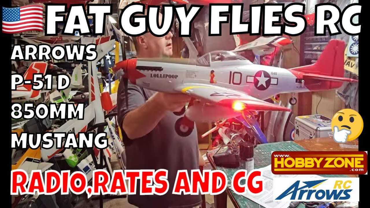 ARROWS P-51D MUSTANG 850MM RADIO RATES AND CG by FGFRC #aviation