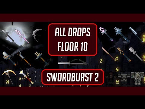 Swordburst 2 Floor 11 All Drops