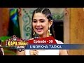 Undekha Tadka | Ep 30 | The Kapil Sharma Show | Sony LIV