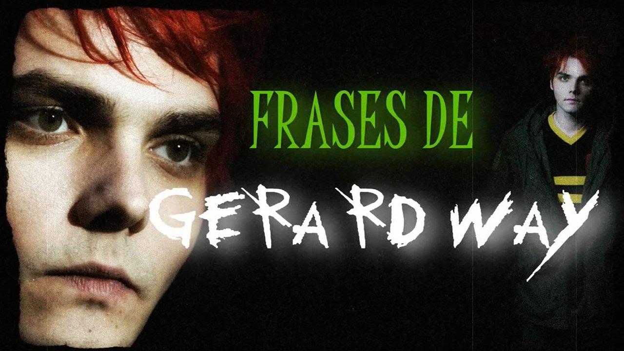 Frases de Gerard Way (My Chemical Romance) | My chemical romance, Romance,  Amor emo