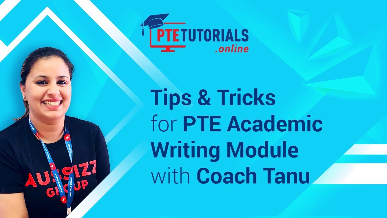 Tips & Tricks for PTE Academic Writing Module with Coach Tanu - YouTube