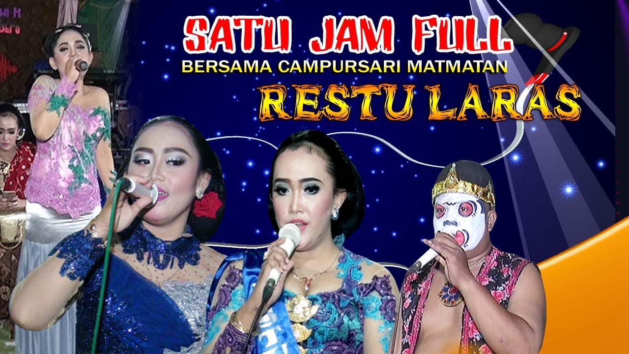 SATU JAM FULL NGLARAS MATMATAN CAMPURSARI.RESTU LARAS