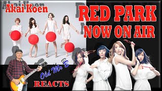 Akai Koen Red Park Live NOW ON AIR (Reaction)