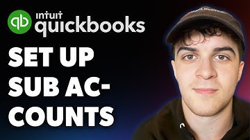 How to Set Up Sub Accounts in Quickbooks (Full 2025 Guide)
