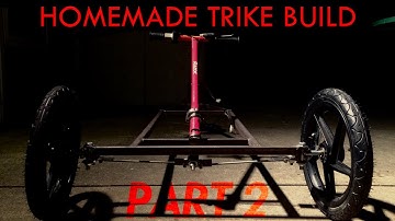 Building an Electric Trike From Scraps | Part 2